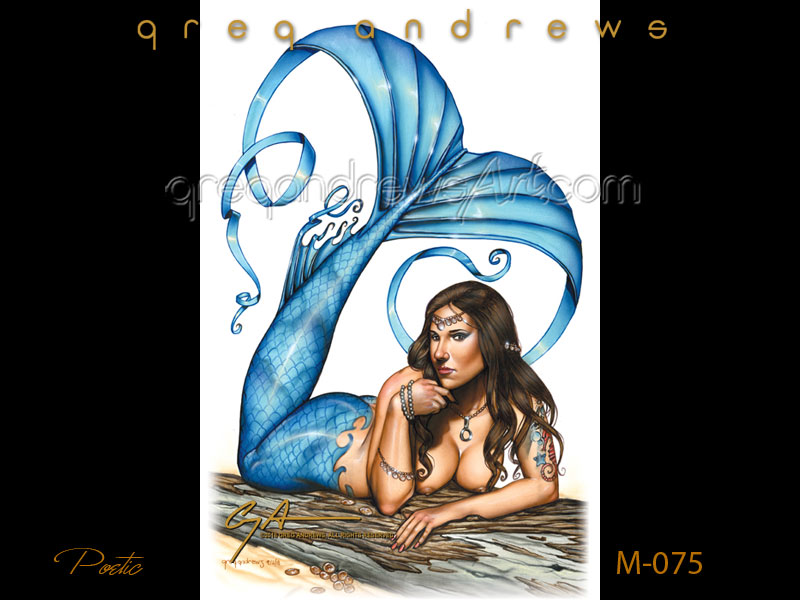 poetic is a sexy fantasy mermaid by pinup artist greg andrews