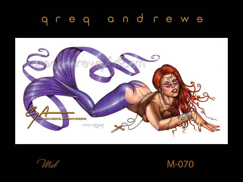 MEL is a sexy fantasy mermaid by pinup artist greg andrews